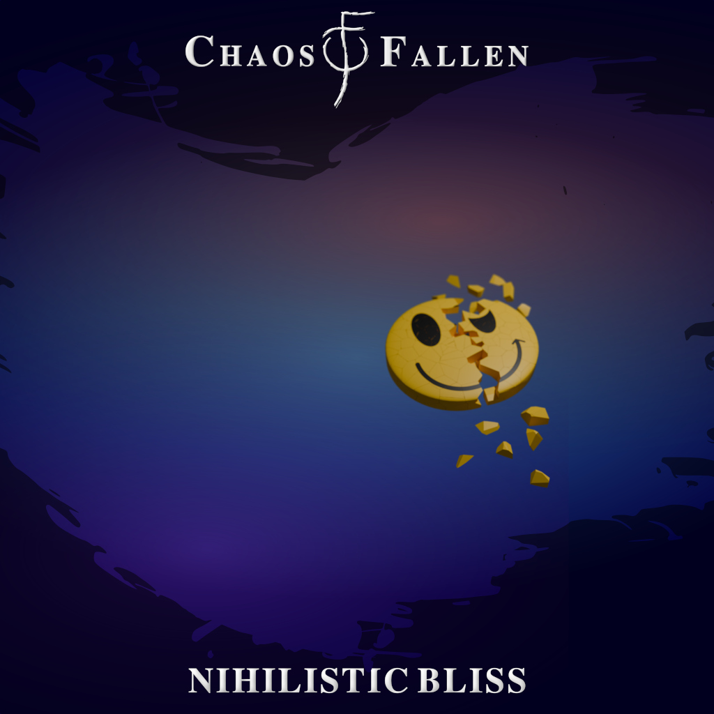 Chaos Fallen - Nihilistic Bliss